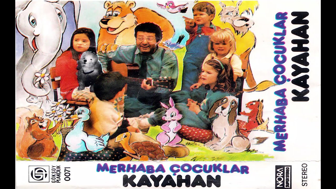 Kayahan  - Merhaba Çocuklar  Kasedi