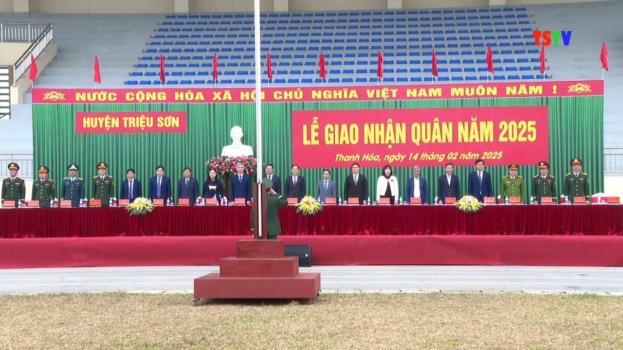 Huyện Triệu Sơn tổ chức Lễ giao nhận quân năm 2025