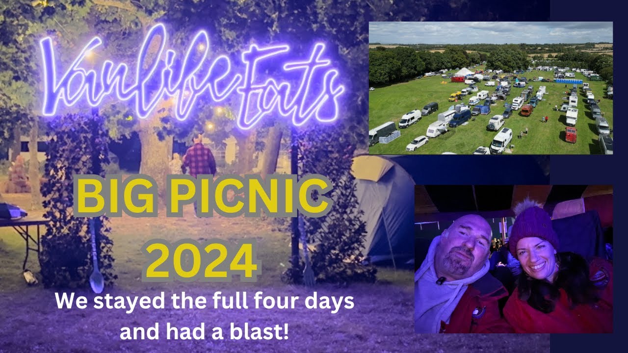 Vanlife Eats Big Picnic 2024: We stayed the full four nights and had a blast!