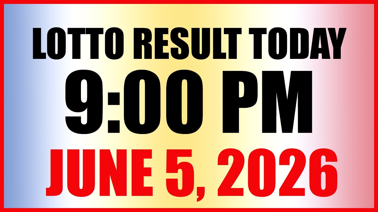 Lotto Result Today 9pm Draw June 5, 2026 PCSO