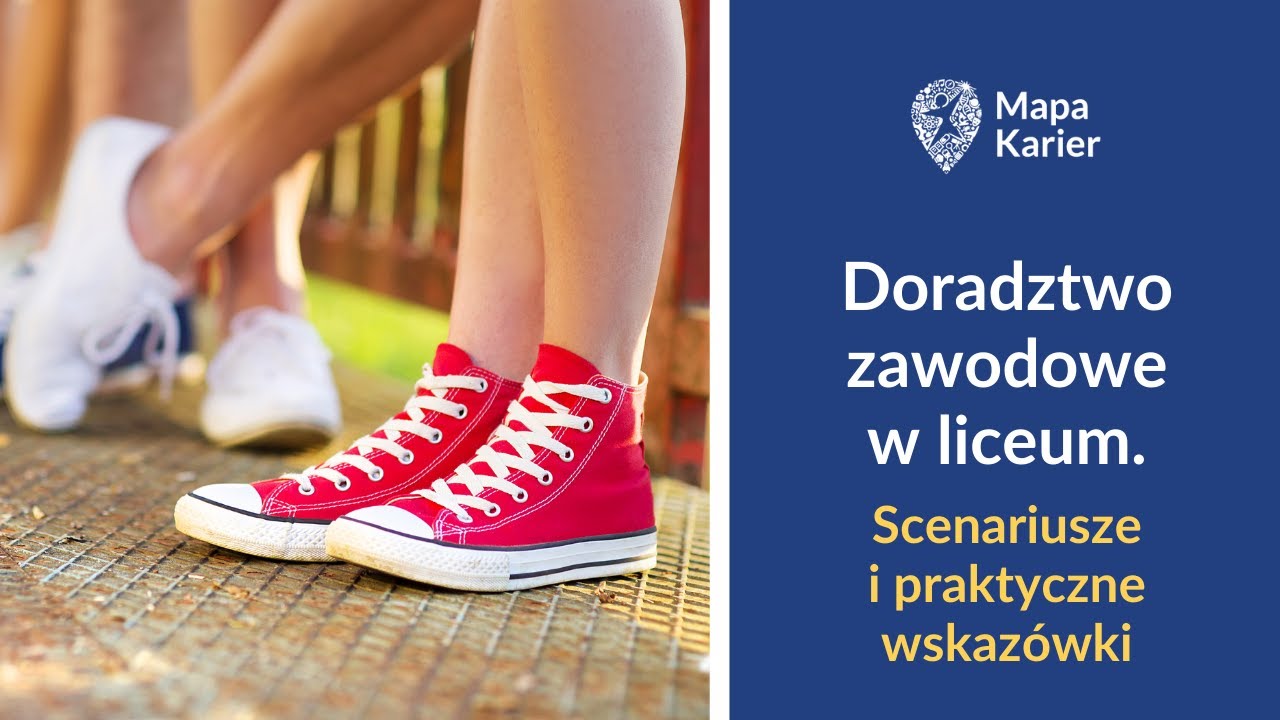 Doradztwo zawodowe w liceum. Scenariusze i praktyczne wskazówki