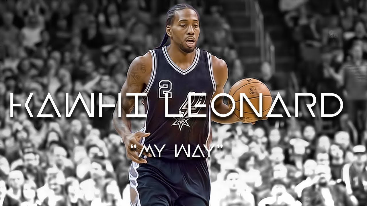 Kawhi Leonard MIX - 
