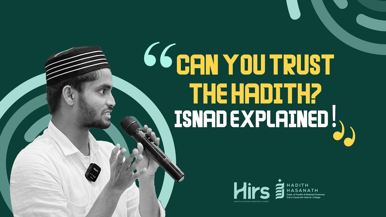 CAN YOU TRUST THE HADITH? ISNAD EXPLAINED! | Habeeb Rahman | Hadith Hasanath