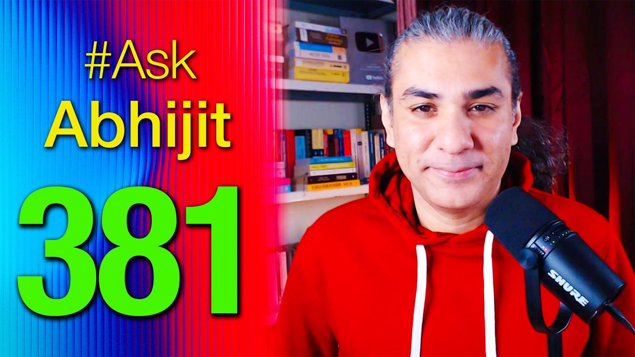 #AskAbhijit 381: History / Geopolitics / Science