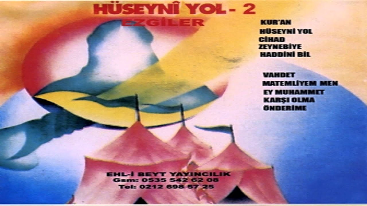 Hüseyni Yol - Hüseyni Yol (Erol Buyruk & Mahmut Gök)