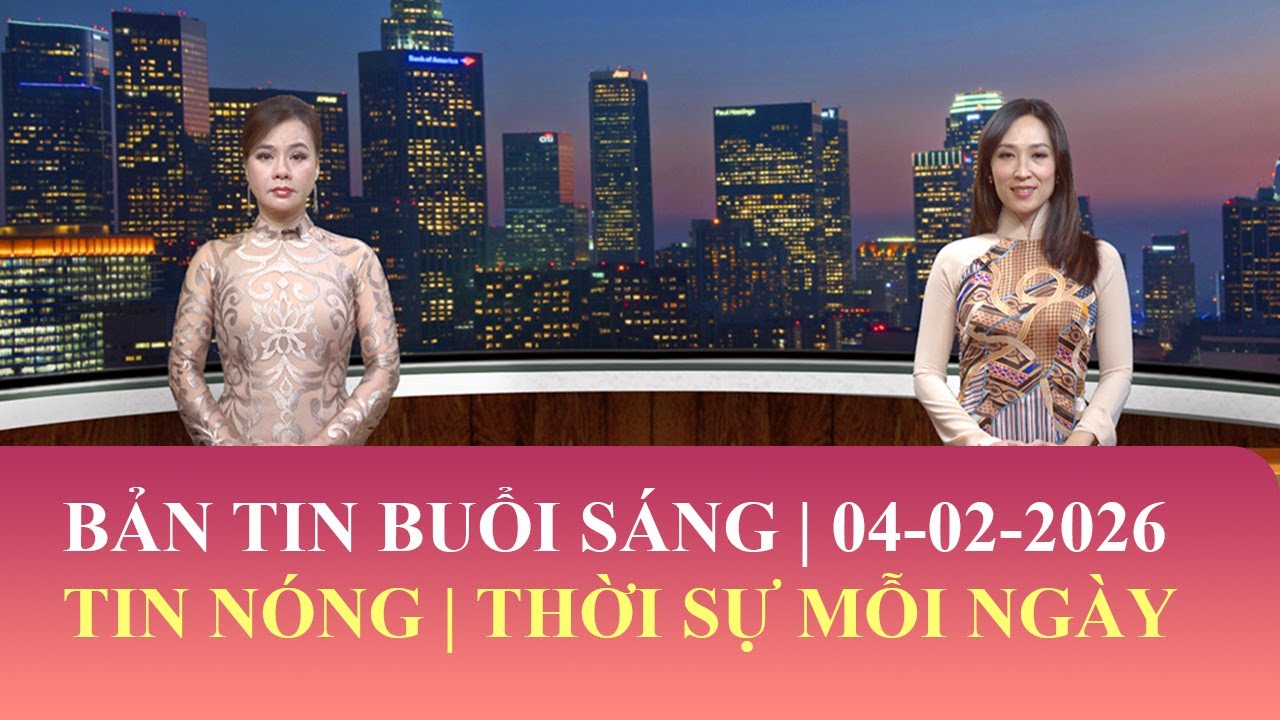 Thời Sự Buổi Sáng | 04/02/2026 | FULL🔴