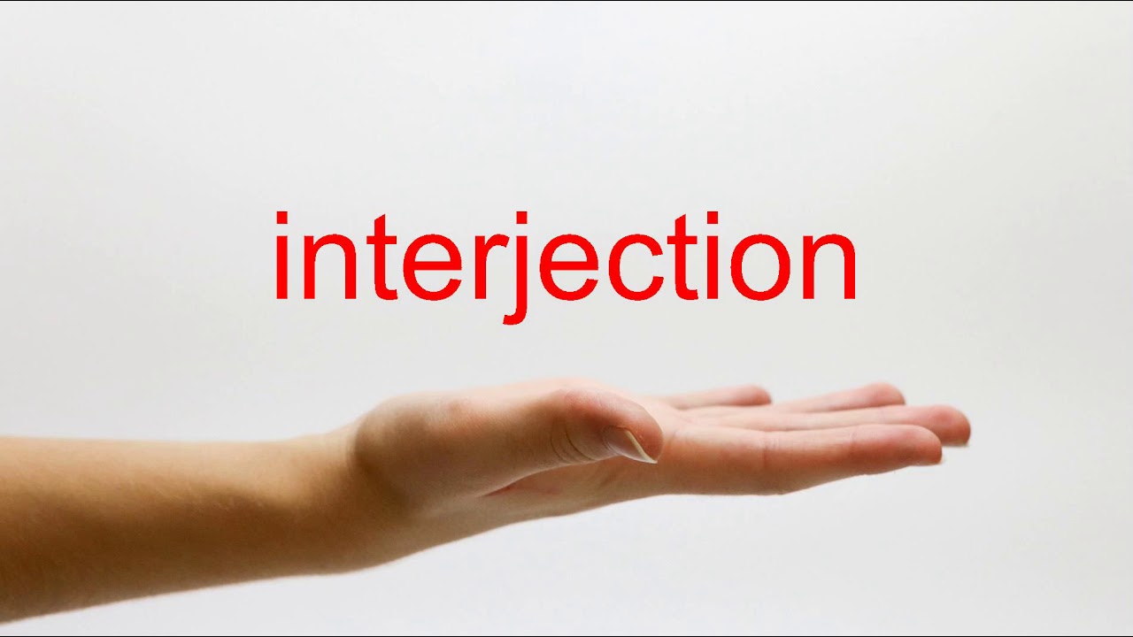 How to Pronounce interjection - American English