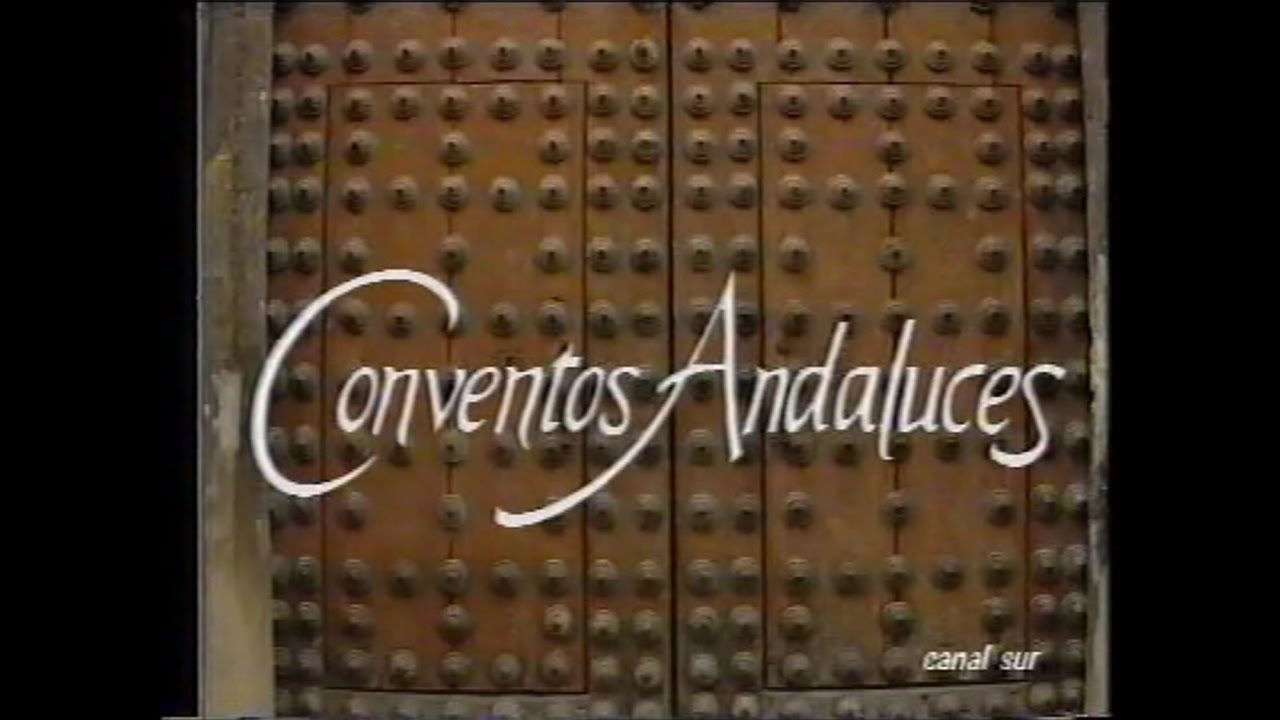 Conventos andaluces 1989