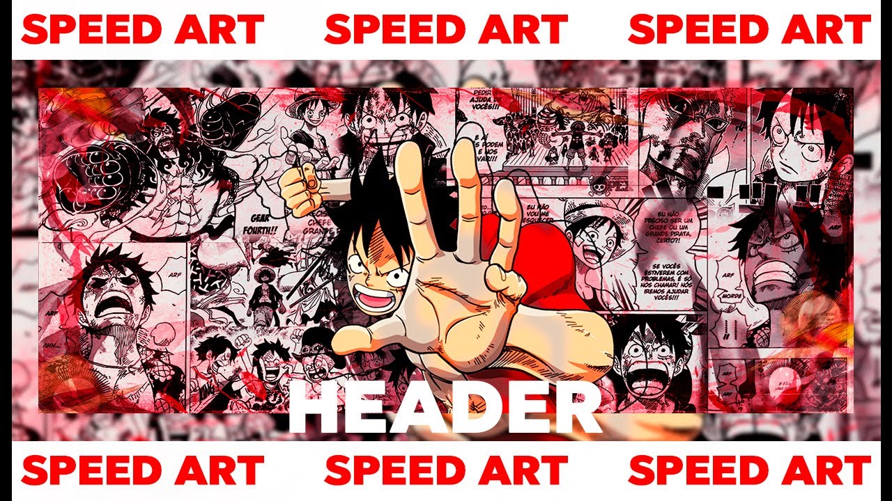 SPEED ART HEADER &bull;LUFFY&bull;