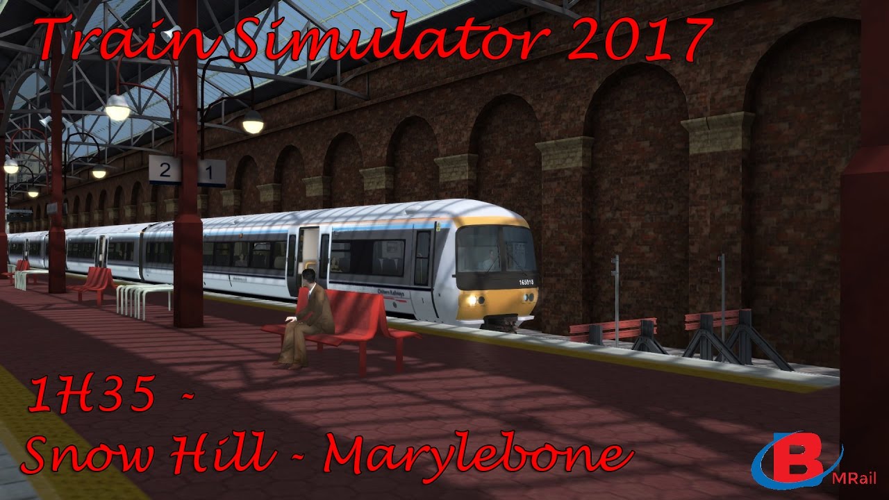 Train Simulator 2017: 1H35 - Birmingham Snow Hill - London Marylebone
