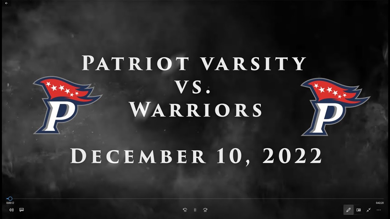 2022, December 10, Patriot Varsity Lacrosse vs Warriors (Fierce Nation Winter)