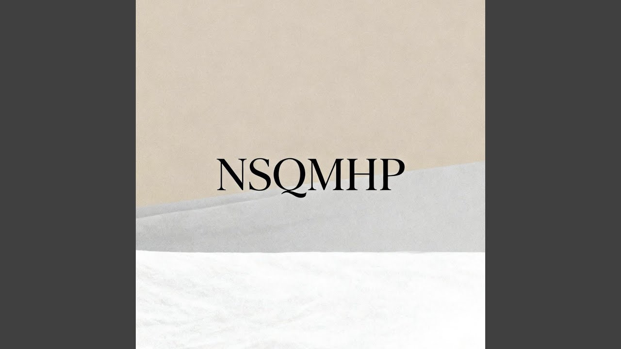 NSQMHP