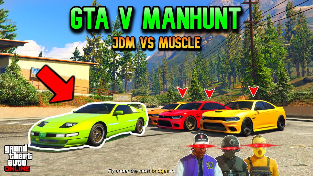 GTA V MANHUNT | JDM VS MUSCLE