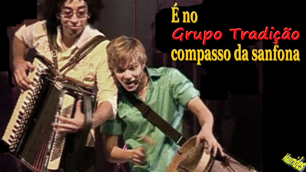 🦊 Grupo Tradição - No Compasso da Sanfona