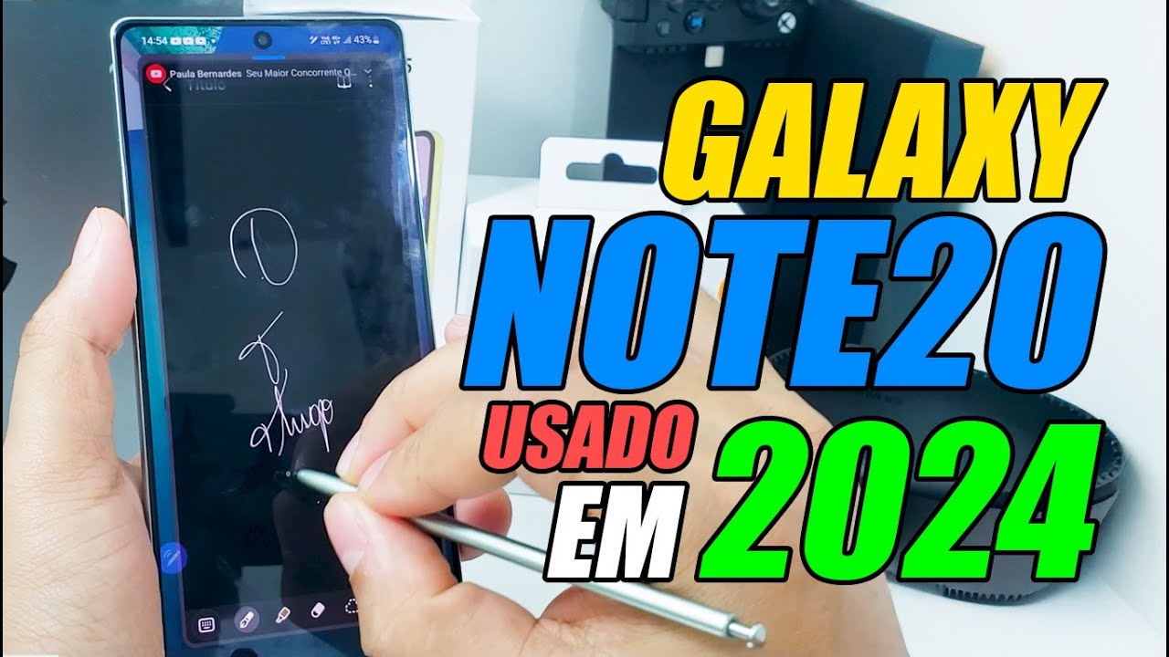 Samsung Galaxy Note 20 em 2024