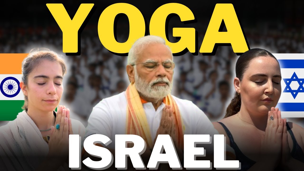 Why ISRAELIS love YOGA? | International Yoga Day | Yoga with Modi | Indian in Israel | Revital Moses