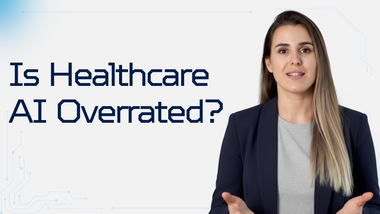 Is AI Overhyped in Healthcare? The Honest Answer