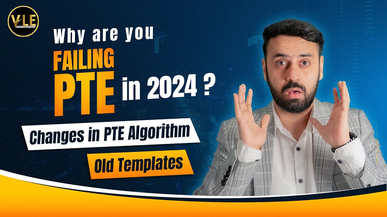 Why Students FAIL in PTE EXAM? | PTE CHANGES | UPDATED TEMPLATES | VLE