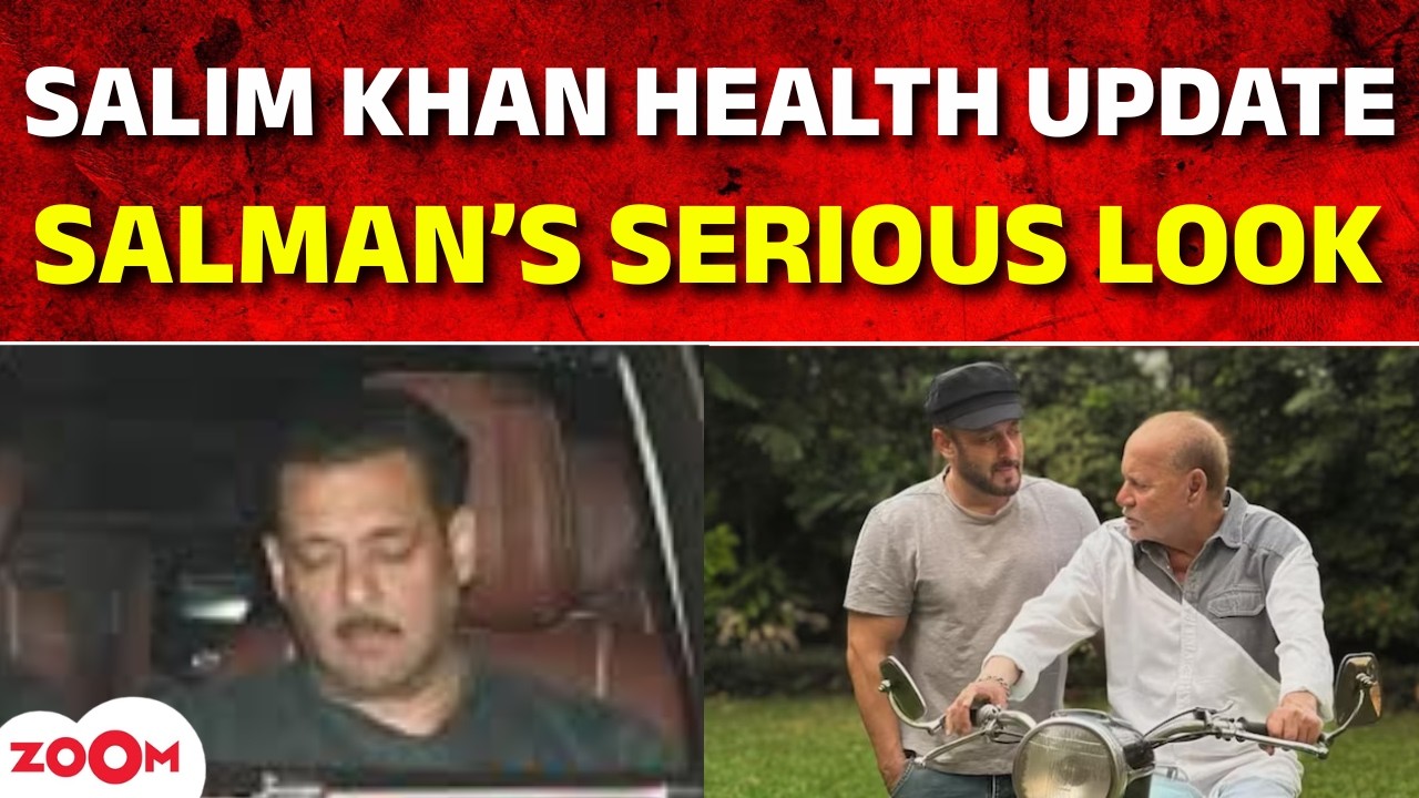 Salim Khan News Live । Salman Khan HALTS work commitments, Appears visibly WORRIED for his father