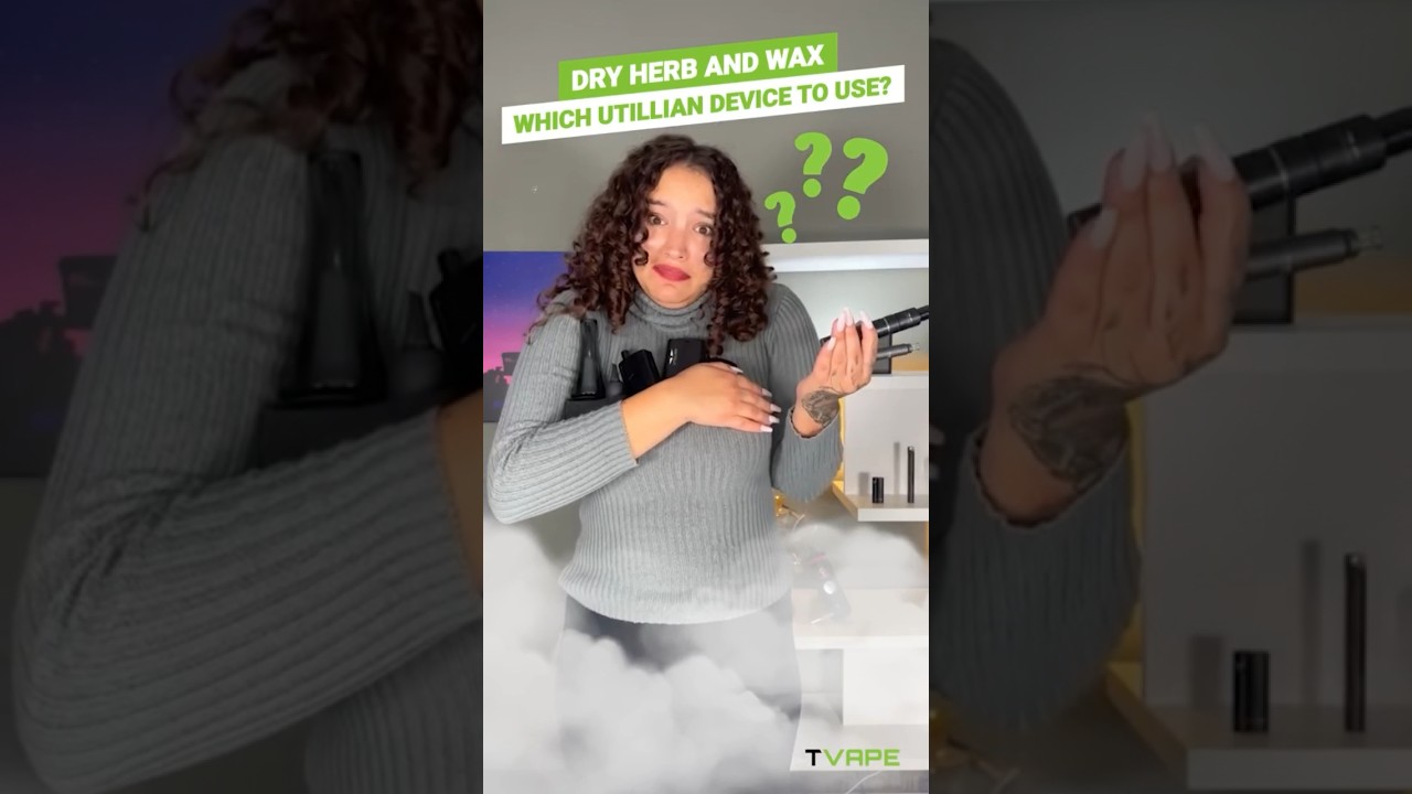 WHICH ONE?! Utillian has a vaporizer for all!🌿🍯