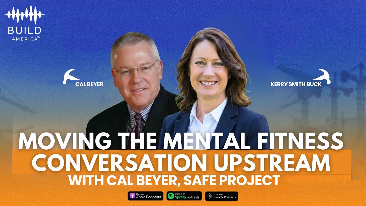 Moving the Mental Fitness Conversation Upstream with Cal Beyer