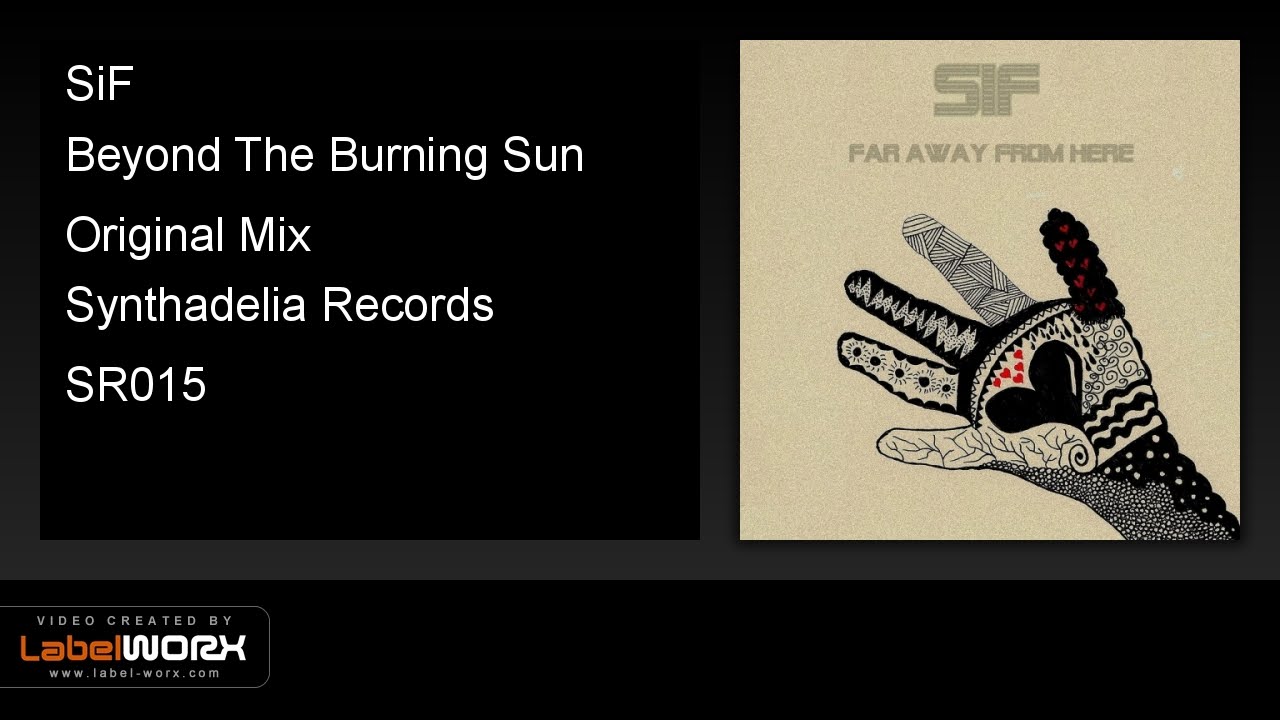 SiF - Beyond The Burning Sun (Original Mix)
