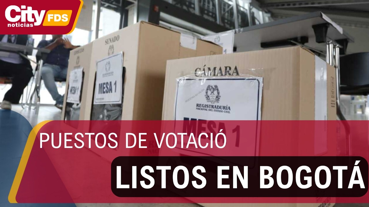 Bogotá lista para las urnas: Kennedy y Suba encabezan los puestos con mayor votación | CityTv