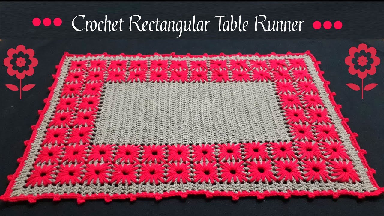 Crochet Beautiful Rectangular Table Runner || English Tutorial