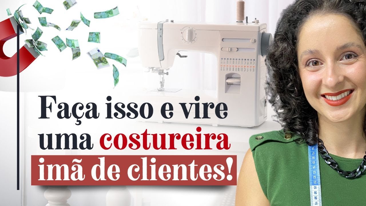 Estrat&eacute;gia para ter mais clientes no seu atelier de costura