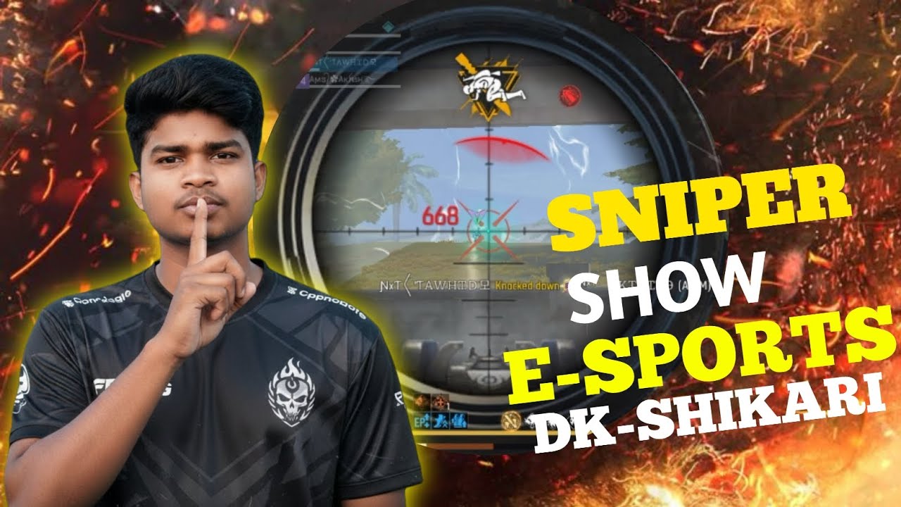 Sniper show esports DK-SHIKARI || FREE FIRE ESPORTS TURNAMENT 😎😊 
