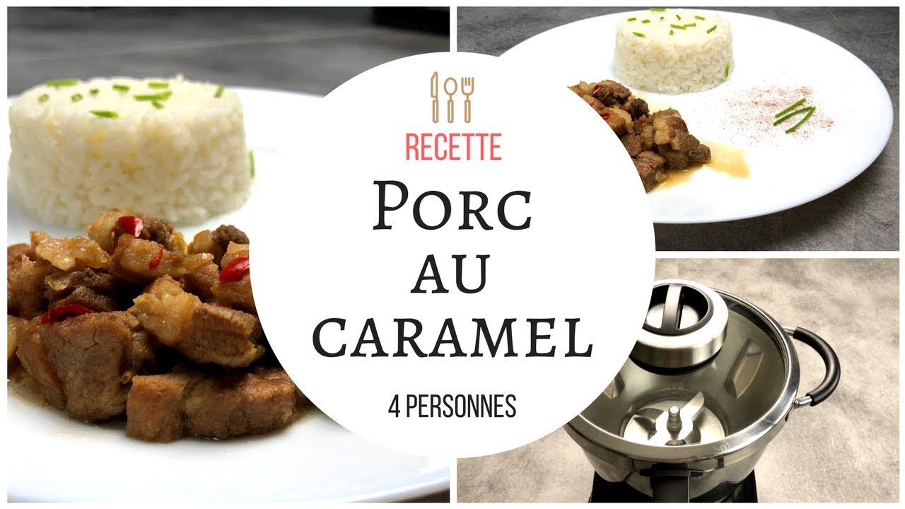 Porc au caramel recette au Cook Expert de Magimix