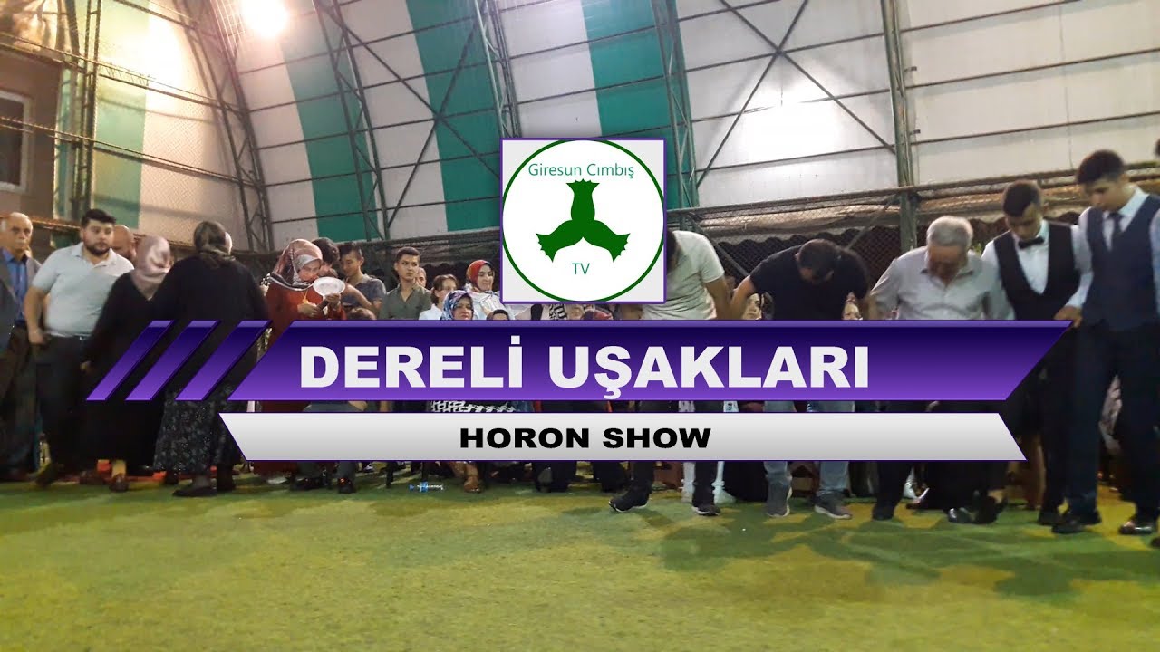 GİRESUN DERELİ UŞAKLARI HORON SHOW - 2019