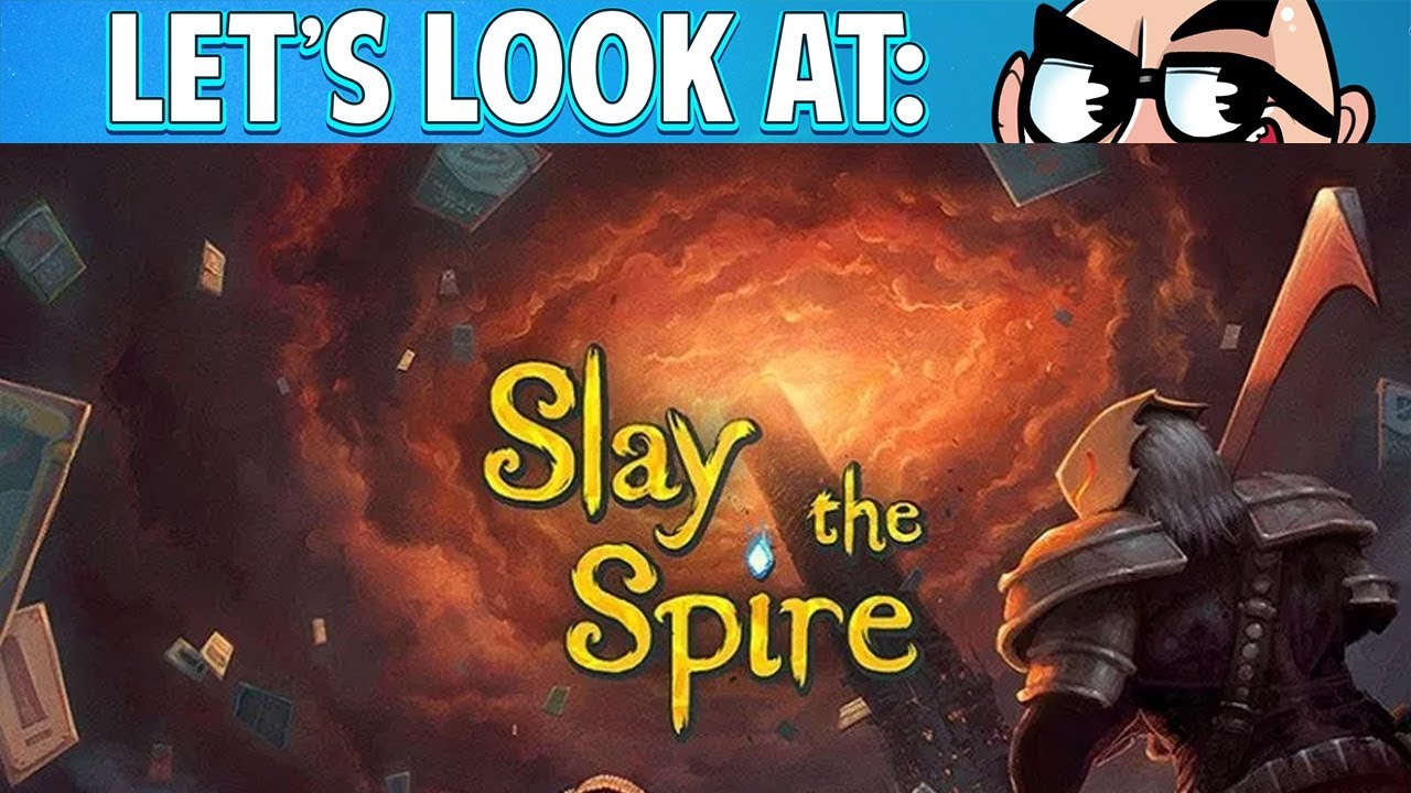 Let's Look At: Slay the Spire!