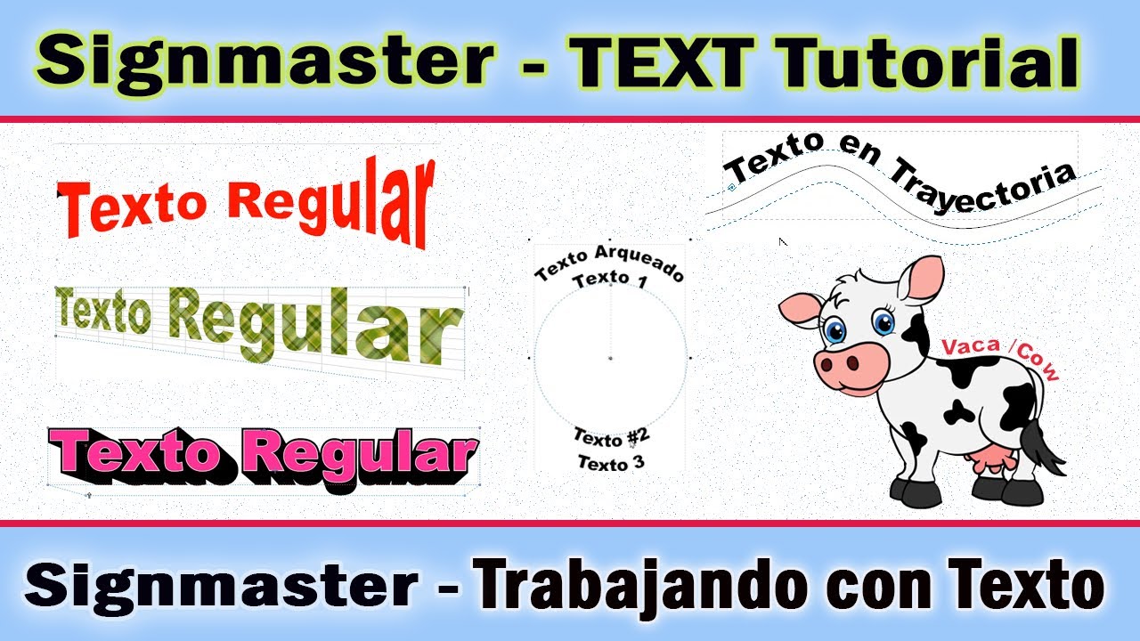 Signmaster - Trabajando con Textos /  Working with Texts