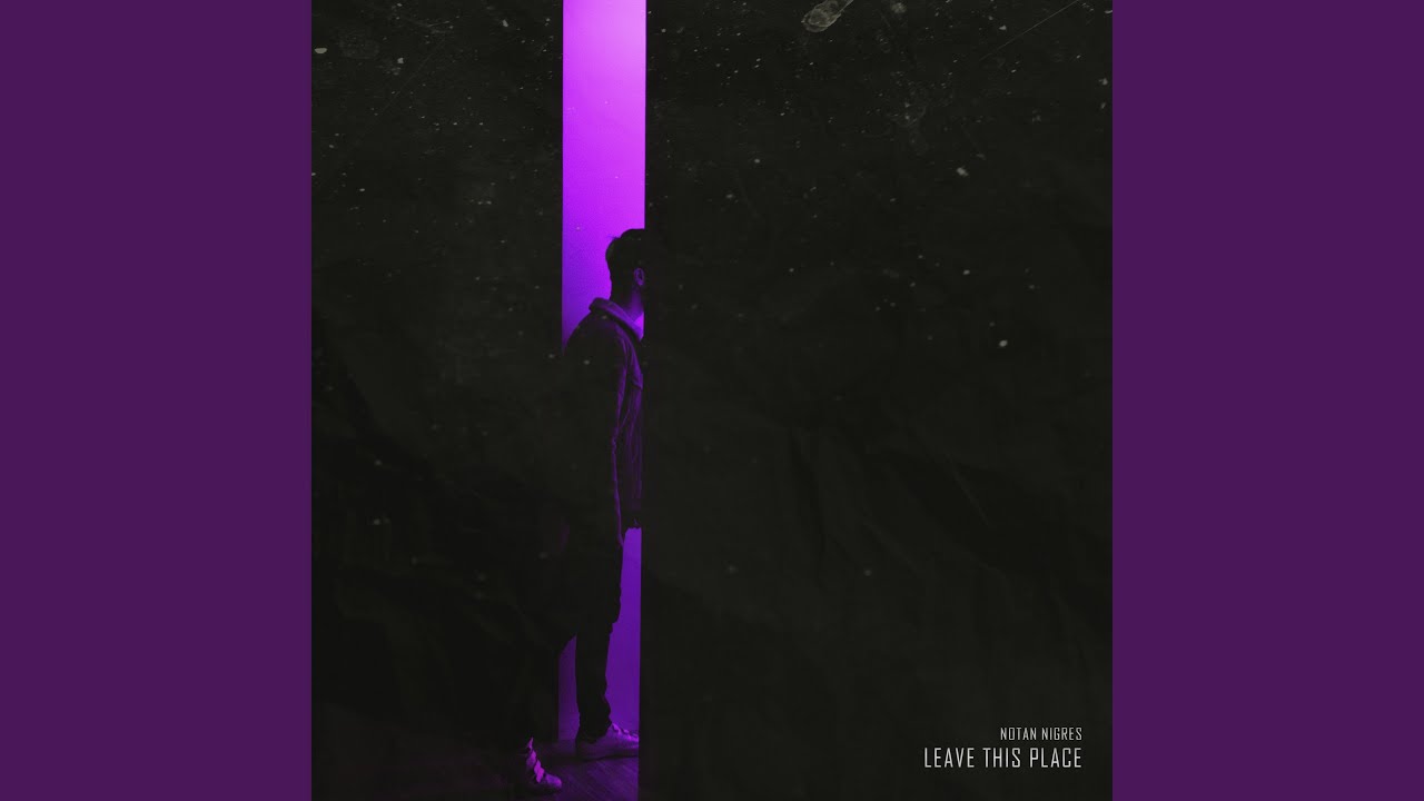 Leave This Place