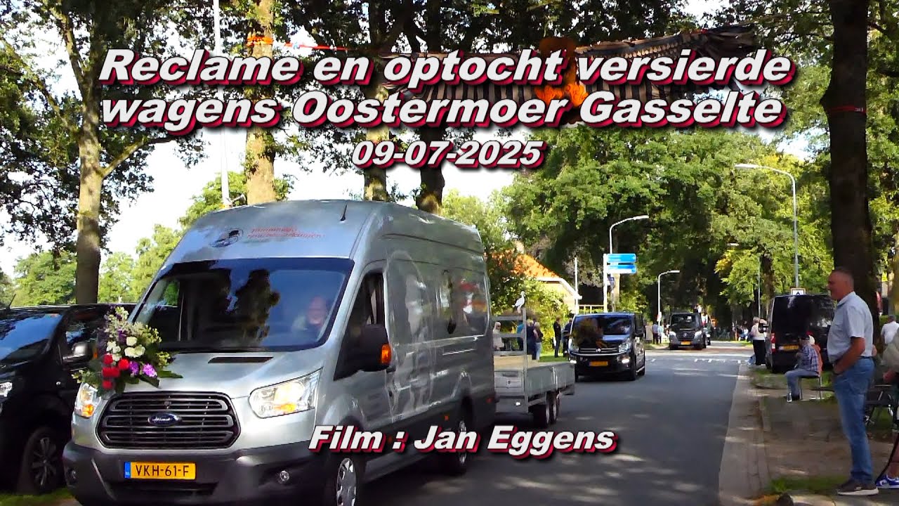 Reclame en optocht versierde wagens Oostermoer Gasselte 09 07 2025