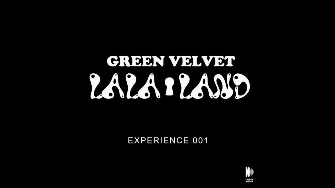 Green Velvet - La La Land | Experience #001 | Tech House Mix | Mihalis Safras, Shiba San & more