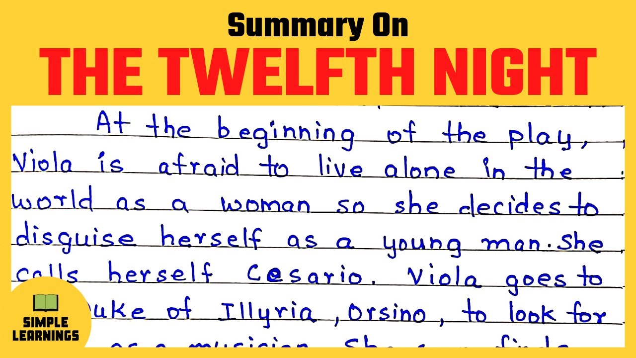 Twelfth Night Summary In English 500 Words || The Twelfth Night By William Shakespeare Summary