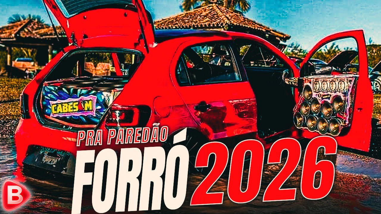 SELE&Ccedil;&Atilde;O FORR&Oacute; 2026 | SELE&Ccedil;&Atilde;O FORR&Oacute; PRA PARED&Atilde;O 2026 | M&Eacute;DIO GRAVE REMASTERIZADO PRA PARED&Atilde;O
