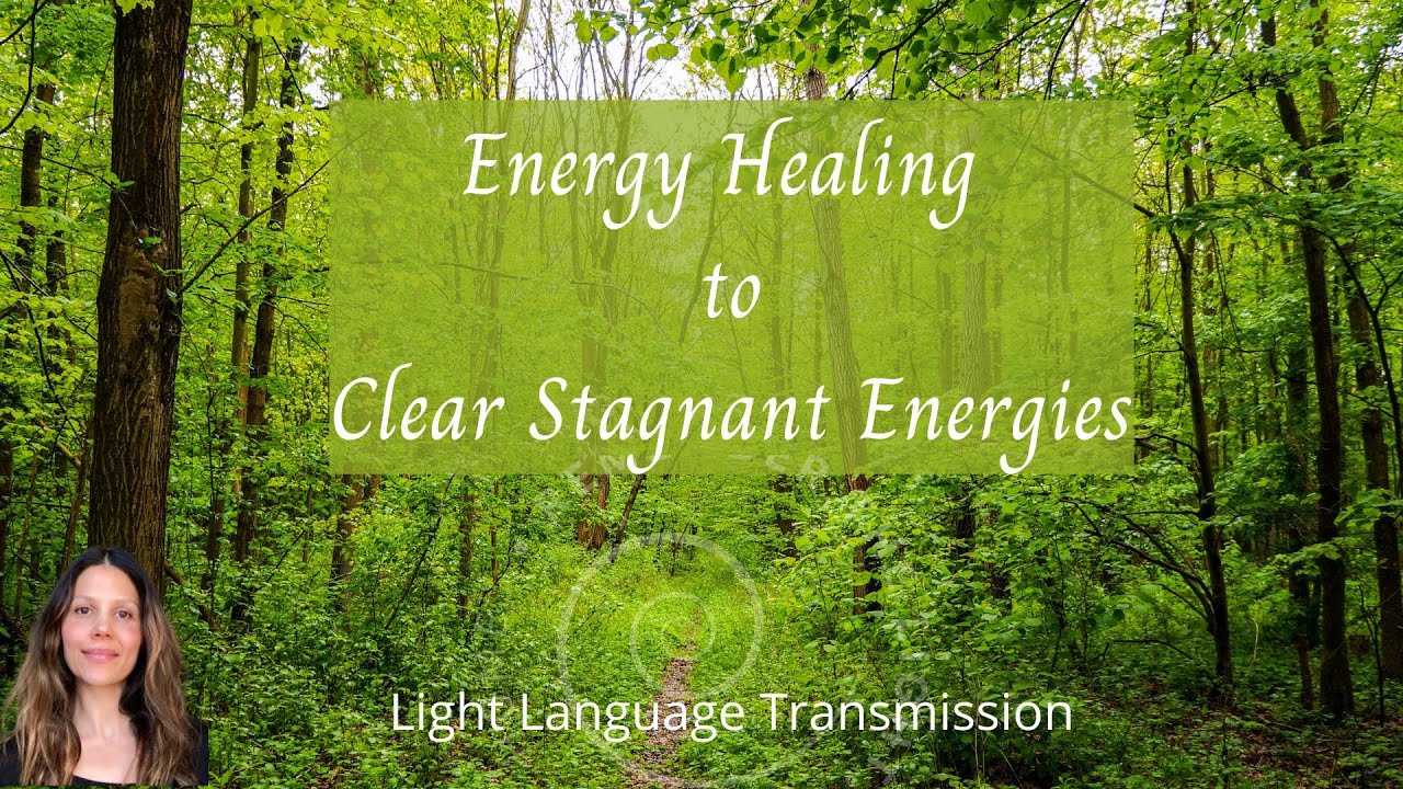 Release Stuck Energies -  Clearing For Empaths. Light Language Transmission.