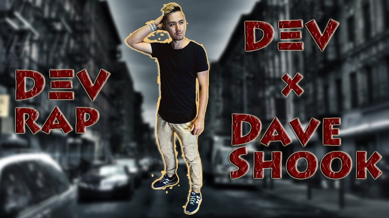 D&Xi;V x Dave Shook - DEVrap