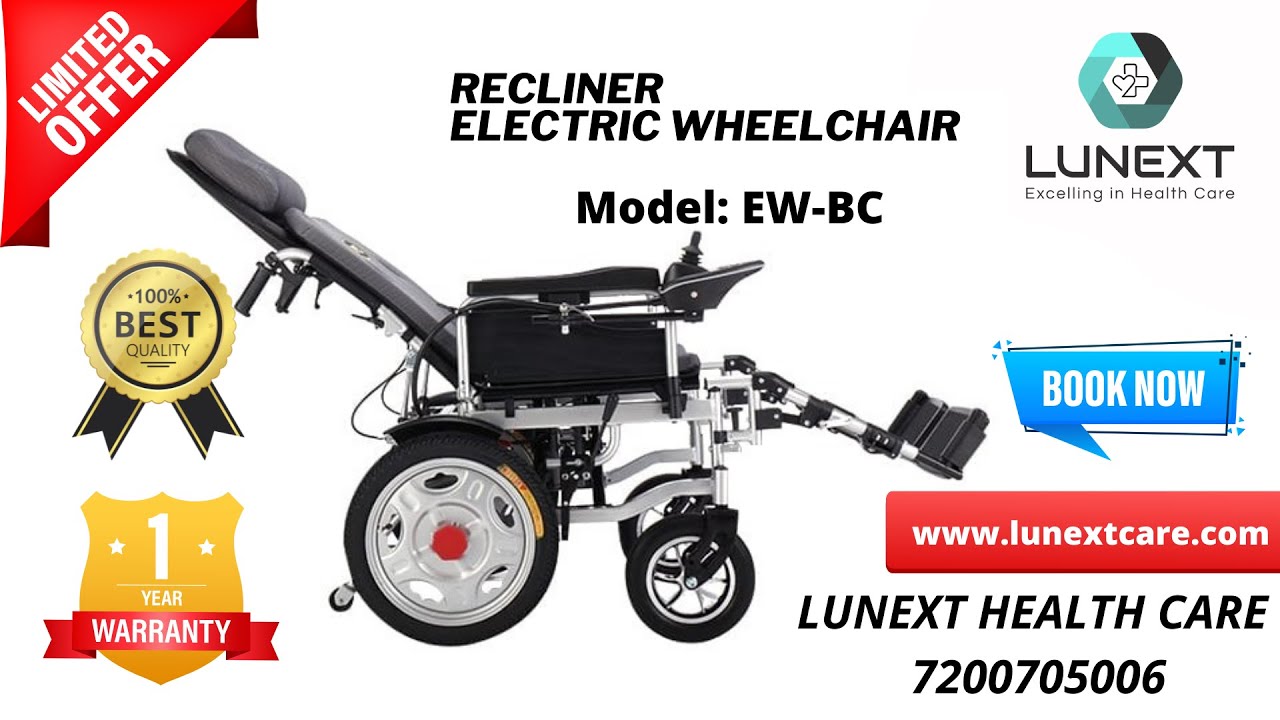 RECLINING ELECTRIC WHEELCHAIR CHENNAI-POWER WHEELCHAIR- LUNEXT HEALTH CARE-Call: 7200705006