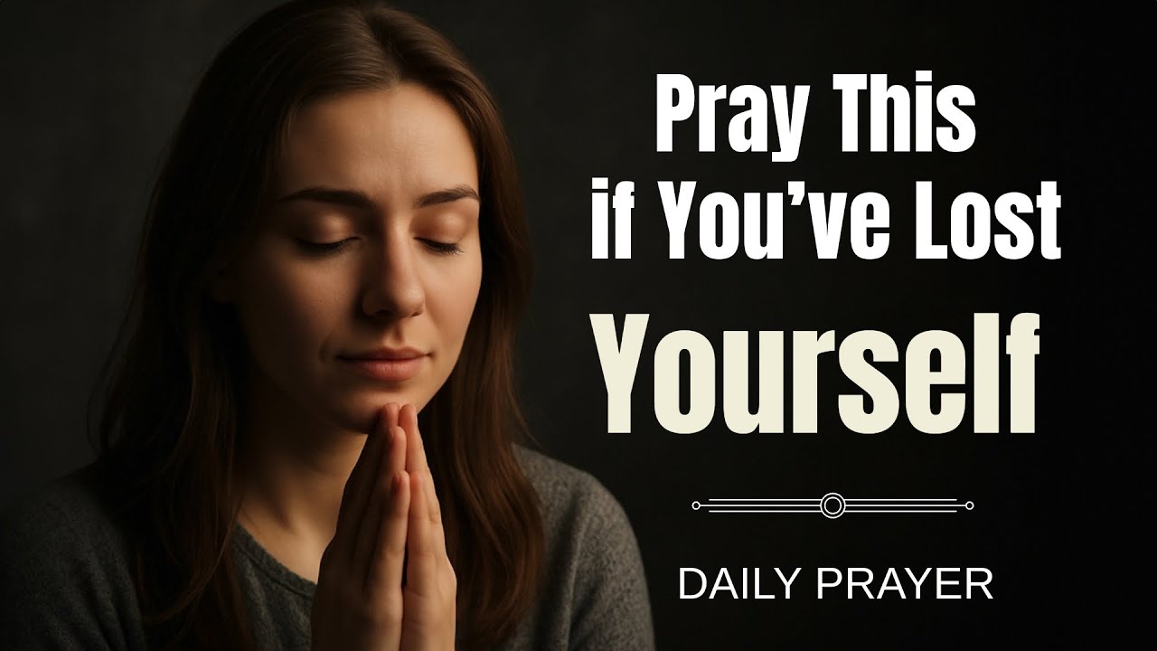 A Prayer to Come Back Home to Who You Are