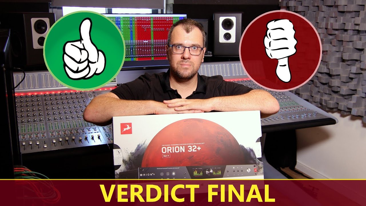 Le pour et le contre - avis final sur l'antelope audio Orion 32+ gen 4 - episode 3