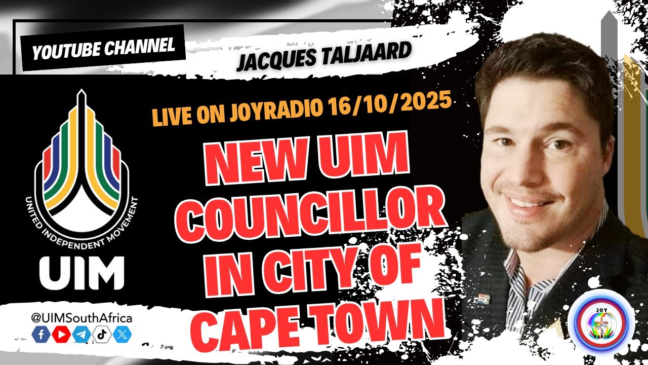 #UIM on JoyRadio - 16/10/2025 New UIM Councillor in City of Cape Town