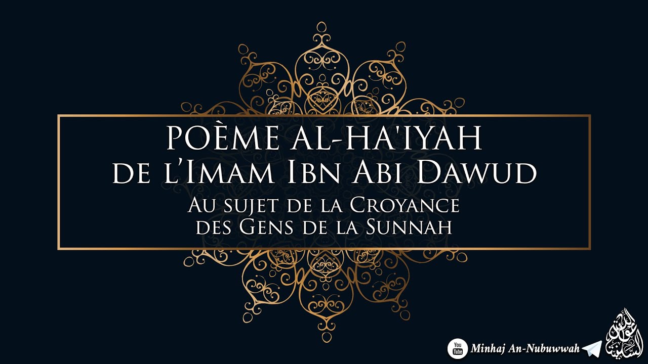 POÈME AL-HA'IYAH - Imam Ibn Abi Dawud As-Sijistani