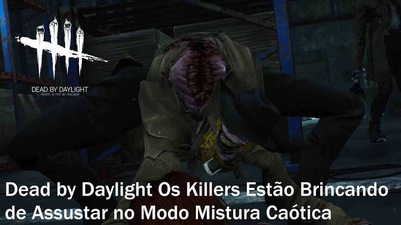 Dead by Daylight Os Killers Se Divertem Dando Sustos Modo Mistura Caotica