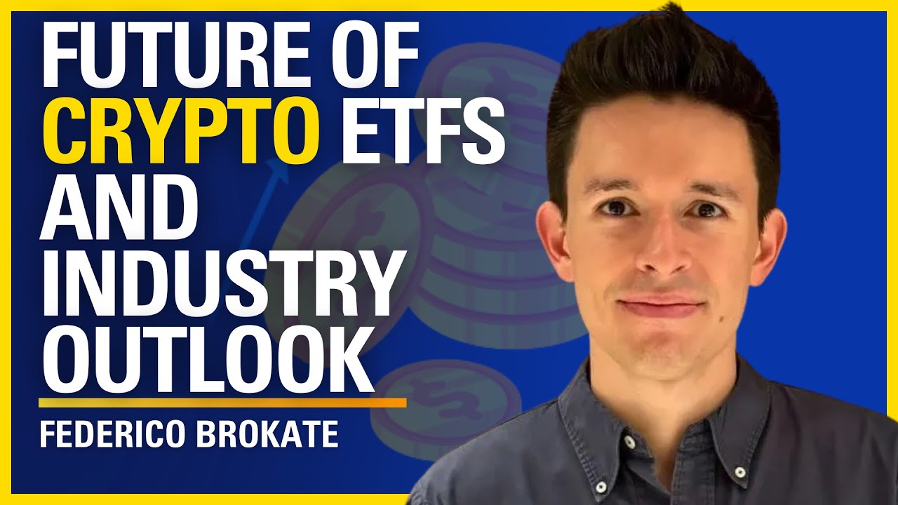 Будущее крипто-ETF и перспективы развития отрасли - Федерико Брокате | ATC #581