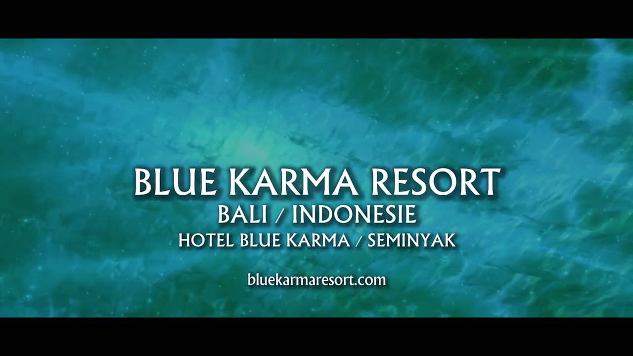 Blue Karma Secrets   - Seminyak -  Instagram Video   by Herve Fieujean
