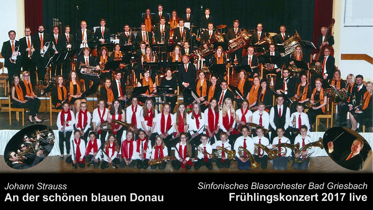 An der schönen blauen Donau - Sinfonisches Blasorchester Bad Griesbach (2017)